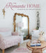 The Romantic Home: Celebrating Past and Present Design by Fifi O'Neill
