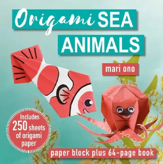 Origami Sea Animals by Mari Ono