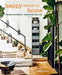 Happy Starts at Home: Change Your Space, Transform Your Life by Rebecca West