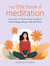 The Little Book of Meditation by Stephanie Brookes