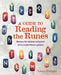 A Guide to Reading the Runes: Harness the Wisdom and Power of the Ancient Norse Symbols by Laura Daligan