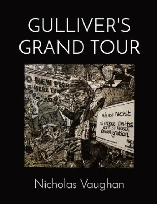 Gulliver's Grand Tour by Nicholas Nd Vaughan