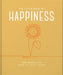 The Little Book of Happiness: For When Life Gets a Little Tough by Hippo! Orange