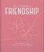 The Little Book of Friendship: For When Life Gets a Little Tough by Hippo! Orange