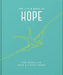 The Little Book of Hope: For When Life Gets a Little Tough by Hippo! Orange