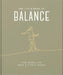 The Little Book of Balance: For When Life Gets a Little Tough by Orange Hippo!