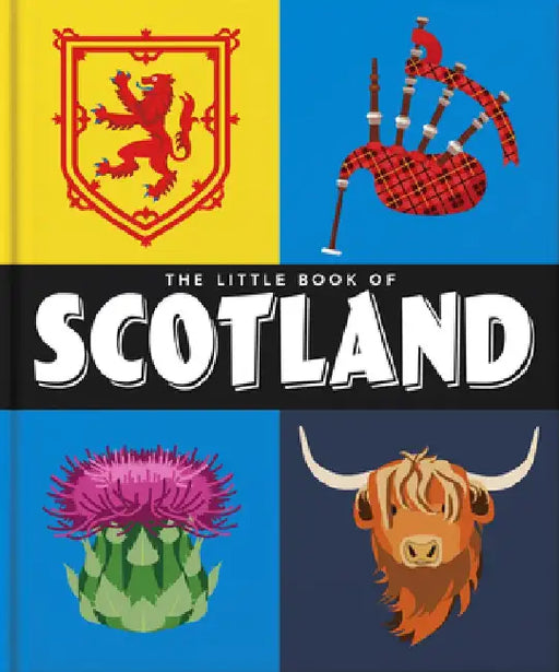 Thelittle Book of Scotland: Wit, Whisky and Wisdom by Hippo! Orange