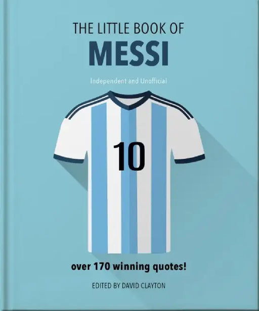 The Little Book of Messi by Orange Hippo!