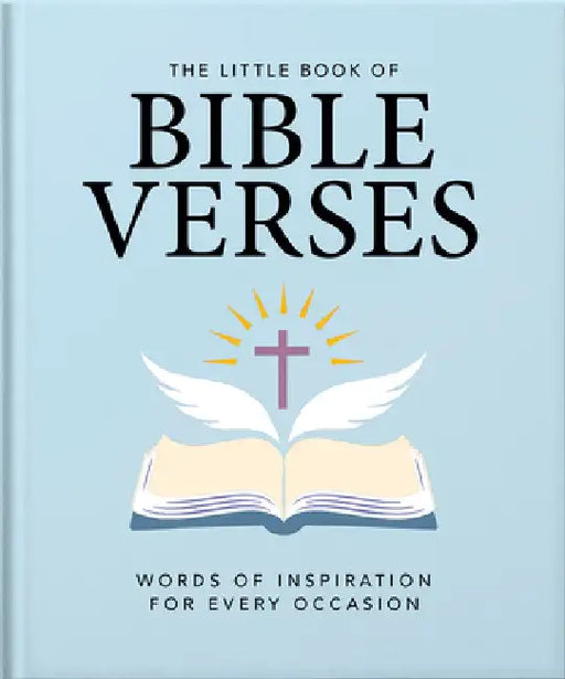 The Little Book of Bible Verses: Inspirational Words for Every Day by Orange Hippo!