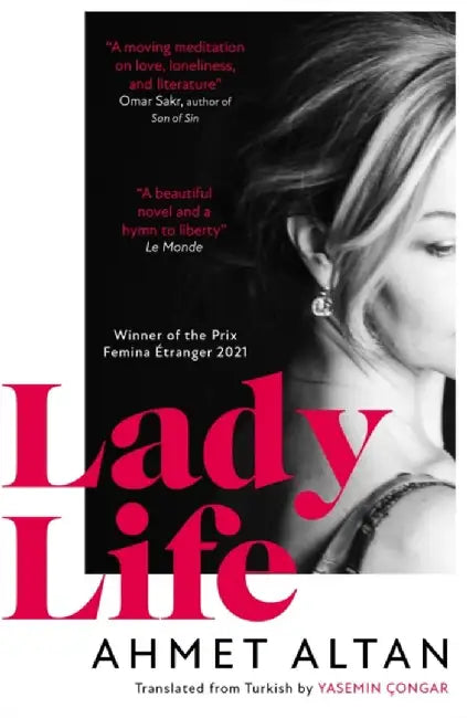 Lady Life by Ahmet Altan