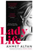 Lady Life by Ahmet Altan