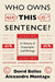 Who Owns This Sentence? by Bellos, David,Montagu, Alexandre