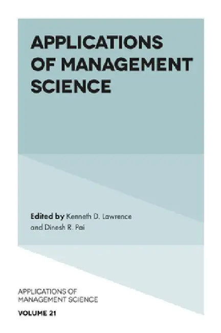 Applications of Management Science by Kenneth D. Lawrence