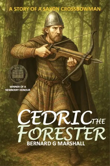 Cedric The Forester by Bernard G Marshall