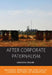 After Corporate Paternalism: Material Renovation and Social Change in Times of Ruination by Christian Straube