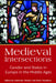 Medieval Intersections: Gender and Status in Europe in the Middle Ages by Katherine Weikert, Elena Woodacre