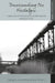 Transcending the Nostalgic: Landscapes of Postindustrial Europe Beyond Representation by George Jaramillo