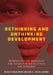 Rethinking and Unthinking Development: Perspectives on Inequality and Poverty in South Africa and Zimbabwe by Busani Mpofu