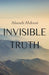 Invisible Truth by Afsaneh Abdoust