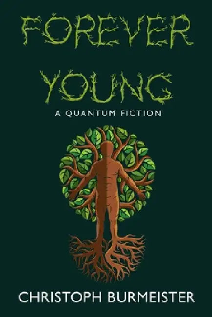 Forever Young by Burmeister, Christoph