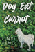 Dog Eat Carrot by Linyi Feng