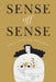 SENSE OFF SENSE 