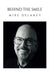 Behind The Smile by Mike Delaney