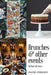 Brunches and other events to have at home by Joanne Ferguson