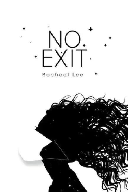 No Exit by Rachael Lee