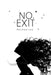 No Exit by Rachael Lee
