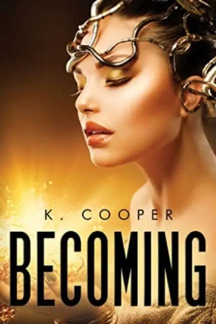 Becoming by K. Cooper