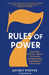 7 Rules of Power by Jeffrey Pfeffer