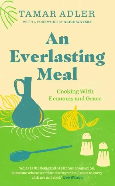 An Everlasting Meal by Jane Dunn
