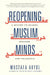 Reopening Muslim Minds by Mustafa Akyol