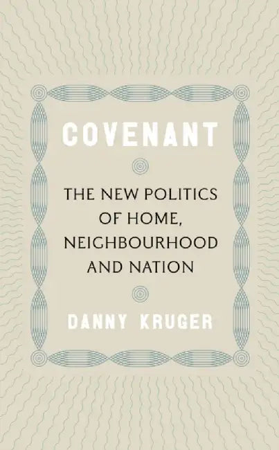 Covenant by Danny Kruger