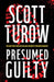 Presumed Guilty by Scott Turow