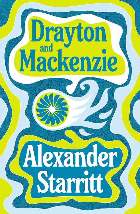 Drayton and Mackenzie  by Alexander Starritt