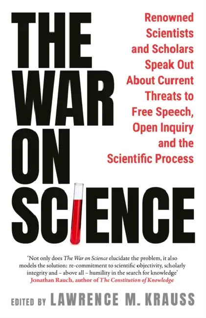 The War On Science by Lawrence Krauss