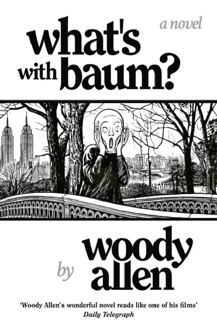 What's With Baum? by Woody Allen