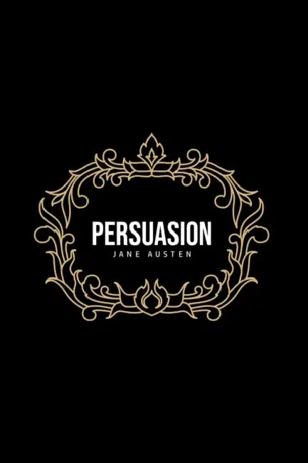Persuasion by Jane Austen