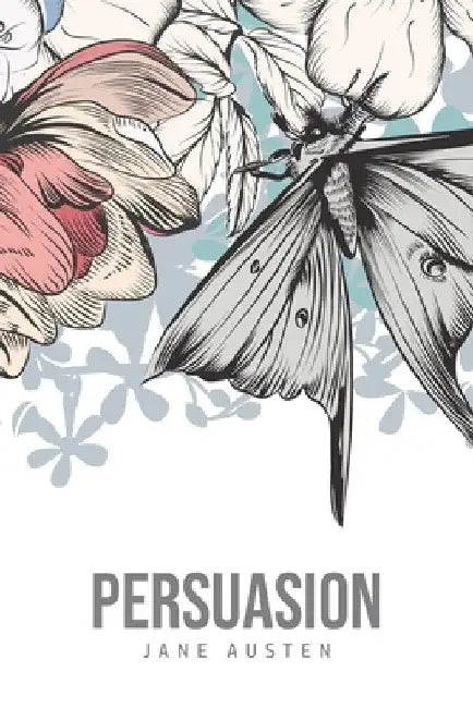 Persuasion by Jane Austen
