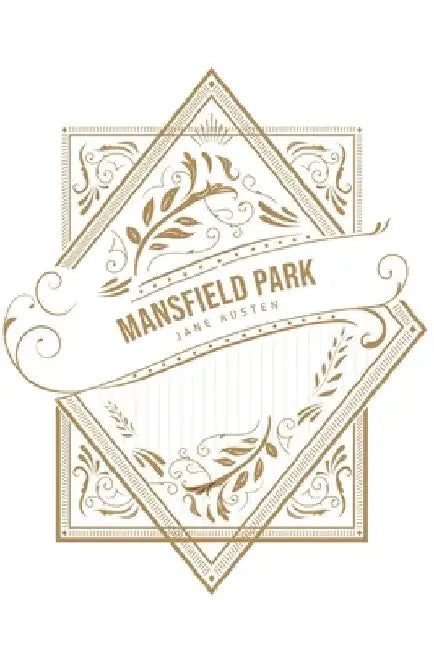 Mansfield Park by Jane Austen