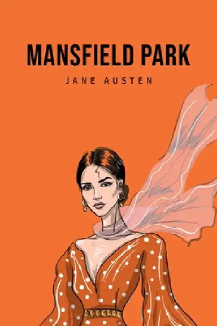 Mansfield Park by Jane Austen