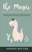 The Magic Unicorn & Sleepy Dinosaur - Bed Time Stories Collection: Short Bedtime Stories to Help Your Children & Toddlers Sleep and Relax! Great Dinos by Hannah Watson