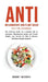 Anti Inflammatory and Plant Based Diet for Beginners: The Ultimate Guide for a Healthy Life to Decrease Inflammation Levels and Proven Weight Loss Sec by Bobby Murray
