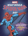 What Would Spider-Man Do? by Nate Rae