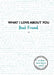 What I Love about You Best Friend by Frankie Jones