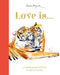 Love Is...: A Celebration of Love in All Its Forms by Lily Murray