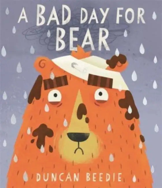 A Bad Day for Bear by Duncan Beedie
