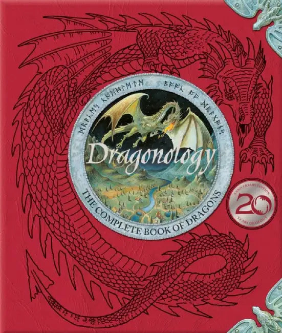 Dragonology: New 20th Anniversary Edition by Dugald Steer